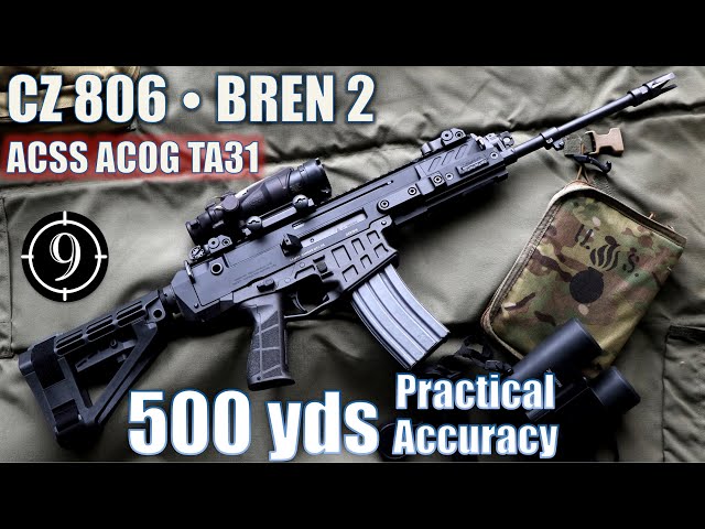 cz 806 • bren 2 to 500yds: practical accuracy w/ acss acog ta